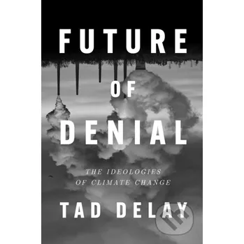 Future Of Denial - Tad DeLay Verso
