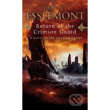 Beletrie pro dospělé Return Of The Crimson Guard - Ian C Esslemont Bantam Books