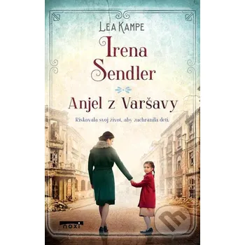Kniha Irena Sendler - Lea Kampe NOXI
