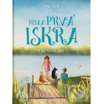 Kniha Moja prvá iskra - Iryna Zelyk Female Force