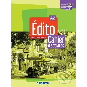 Cizojazyčná kniha Edito A2 - Edition 2022 - Cahier + didierfle.app - Didier Didier
