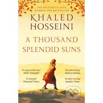 Beletrie pro dospělé A Thousand Splendid Suns - Hosseini Khaled Bloomsbury