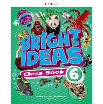Anglický jazyk Bright Ideas 6 Class Book with App Pack - Katherine Bilsborough Oxford University Press