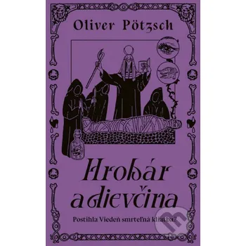 Hrobár a dievčina - Oliver Pötzsch Ikar