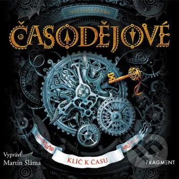 Časodějové - Natalja Ščerba Nakladatelství Fragment