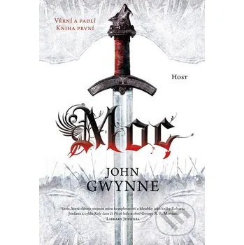 Moc - John Gwynne Host