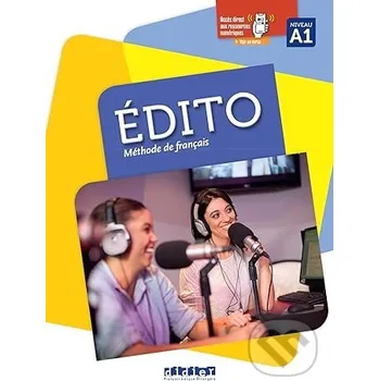 Francouzský jazyk Edito A1 - édition 2016 - Livre + didierfle.app. A1 - Didier Didier