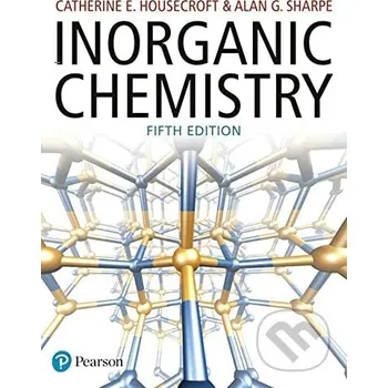 Cizojazyčná kniha Inorganic Chemistry - Catherine Housecroft, Alan Sharpe Pearson