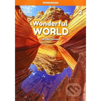 Cizojazyčná kniha Wonderful World 2: A1 Workbook 2/E - National Geographic Society National Geographic Society