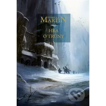Kniha Hra o trůny - George R.R. Martin Argo