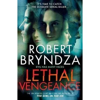 Lethal Vengeance - Robert Bryndza Raven Street Publishing