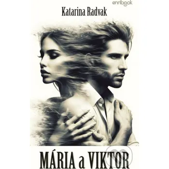 Kniha Mária a Viktor - Katarína Radvak Enribook