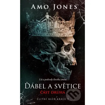Kniha Ďábel a světice - část druhá - Amo Jones Baronet