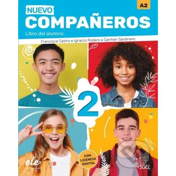 Španělský jazyk Nuevo Companeros 2 - Libro del alumno (3. edice) - Francisca Castro SGEL