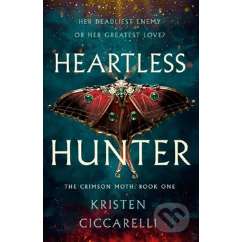 Heartless Hunter - Kristen Ciccarelli Wednesday Books