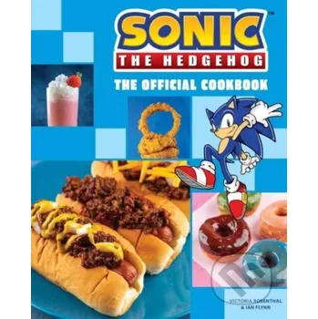 Sonic the Hedgehog: The Official Cookbook - Ian Flynn, Victoria Rosenthal Insight
