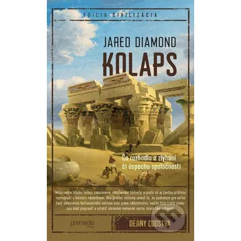 Kniha Kolaps - Jared Diamond Premedia
