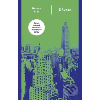 Kniha Dôvera - Hernan Diaz Ikar