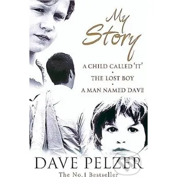 Literární biografie My Story - Dave Pelzer Orion