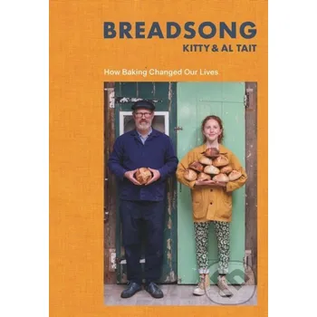 Breadsong - Al Tait, Kitty Tait Bloomsbury