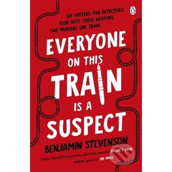 Everyone On This Train Is A Suspect - Benjamin Stevenson Penguin Books