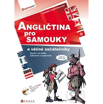Kniha Angličtina pro samouky a věčné začátečníky - Kolektív autorov Edika