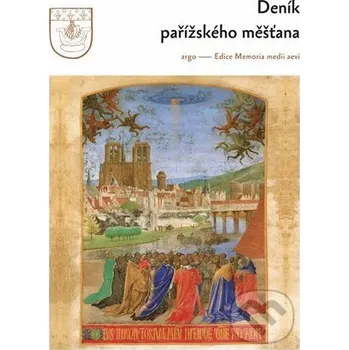 Kniha Deník pařížského měšťana - Argo Argo Argo - Argo (2024) [E-kniha]