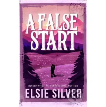 A False Start - Elsie Silver Simon & Schuster