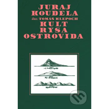 Kniha Kult rysa ostrovida - Juraj Koudela Tatran