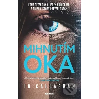 Kniha Mihnutím oka - Jo Callaghan Lindeni