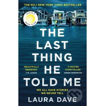 The Last Thing He Told Me - Laura Dave Profile Books