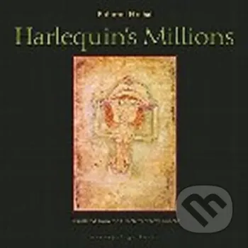 Harlequin´s Millions - A Novel - Bohumil Hrabal Folio