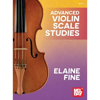 Elaine Fine: Advanced Violin Scale Studies (noty na housle)