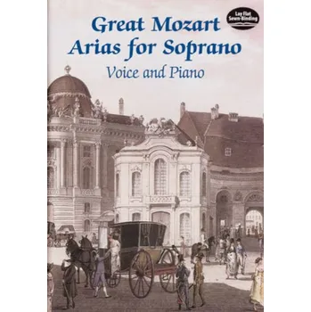 Great Mozart Arias For Soprano (noty na zpěv, klavír)