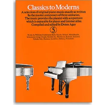 Classics To Moderns Book 5 (noty, klavír)