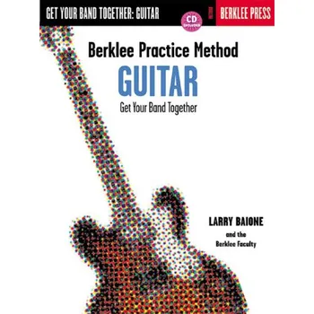 Berklee Practice Method: Guitar - Get Your Band Together (noty, tabulatury na kytaru) (+audio)