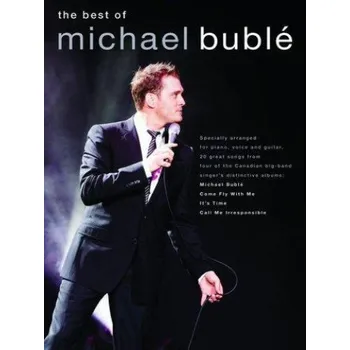 Michael Bublé: The Best Of (noty, akordy, texty, klavír, kytara, zpěv)