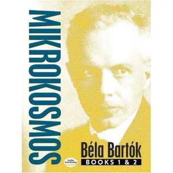 Béla Bartok: Mikrokosmos - Books 1 & 2 (noty na sólo klavír)