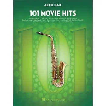 101 Movie Hits (Filmové hity) For Alto Saxophone (noty na altsaxofon)