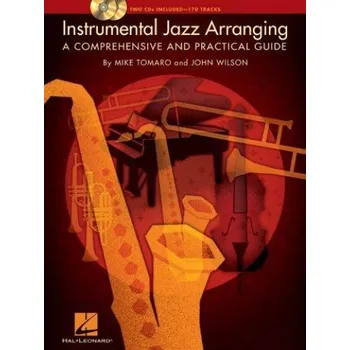 Instrumental Jazz Arranging - A Comprehensive And Practical Guide (noty na všechny nástroje) (+audio)