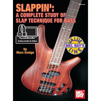 Slappin': A Complete Study of Slap Technique for Bass (noty, tabulatury na baskytaru)(+audio+video)