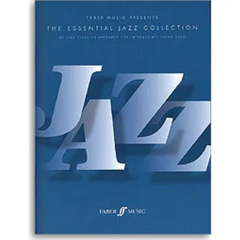 The Essential Jazz Collection (noty, sólo klavír)