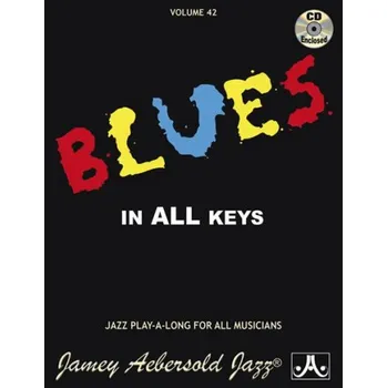 Jazz Play-Along 42: Jamey Aebersold - Blues in all Keys (noty, nástroje C, Eb, Bb, basového klíče) (+audio)