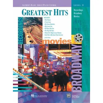 Alfred's Basic Adult Piano Course Greatest Hits 3 (noty na snadný klavír)