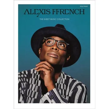 Alexis Ffrench: The Sheet Music Collection (noty na klavír)