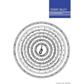 Terry Riley: The Piano Works (noty na sólo klavír)