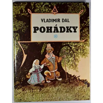 Pohádka Pohádky - Vladimír I. Dal