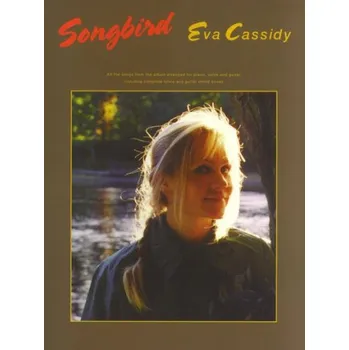 Eva Cassidy: Songbird (noty na klavír, zpěv, akordy na kytaru)