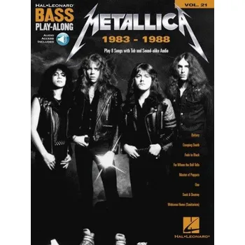 Metallica: 1983-1988 - Bass Play-Along 21 (noty, tabulatury na baskytaru) (+audio)