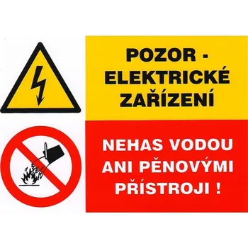 OPP Tabulka - Pozor- elektrické zařízení Nehas vodou ani pěnovými přístroji!, samolepka A7